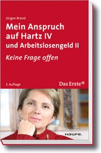 Abbildung von: Mein Anspruch auf Hartz IV und Arbeitslosengeld II - Haufe-Lexware