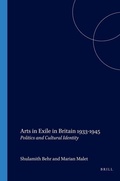 Cover: Arts in Exile in Britain 1933-1945 - Rodopi