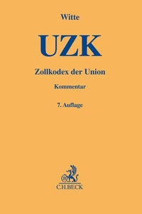 Enlarge image Cover: Zollkodex der Union: UZK - C.H.BECK