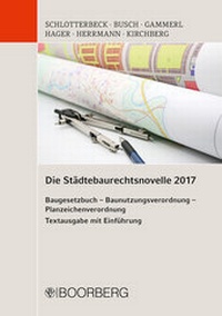 Abbildung von: Die Städtebaurechtsnovelle 2017 - Boorberg