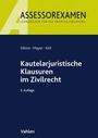 Cover: Kautelarjuristische Klausuren im Zivilrecht - Vahlen