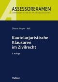 Cover: Kautelarjuristische Klausuren im Zivilrecht - Vahlen