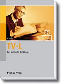 Abbildung von: TV-L Das Tarifrecht der Länder - Haufe-Lexware