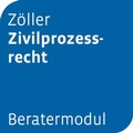 Cover: Beratermodul Z&ouml;ller Zivilprozessrecht - Otto Schmidt Verlag
