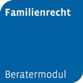 Abbildung von: Beratermodul Familienrecht - Otto Schmidt Verlag