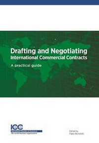 Abbildung von: DRAFTING AND NEGOTIATING INTERNATIONAL COMMERCIAL CONTRACTS - ICC Publishing S.A.