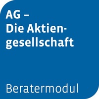 Abbildung von: Beratermodul AG - Die Aktiengesellschaft - Otto Schmidt Verlag