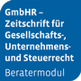 Cover: Beratermodul GmbHR - Otto Schmidt Verlag