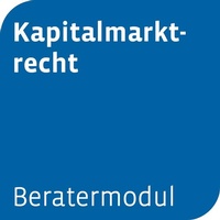 Abbildung von: Beratermodul Kapitalmarktrecht inkl. Answers mit Tageslimit - Otto Schmidt Verlag