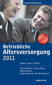 Abbildung von: Betriebliche Altersversorgung 2011 - Haufe-Lexware