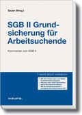 Cover: SGB II Grundsicherung f&uuml;r Arbeitsuchende - Haufe-Lexware