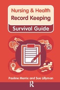 Cover: Nursing & Health Survival Guide: Record Keeping - Pearson Education Limited