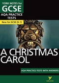 Cover: A Christmas Carol AQA Practice Tests with answers York Notes - for 2026, 2027 exams - Pearson Education Limited