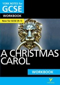 Cover: A Christmas Carol York Notes GCSE English Literature Workbook - for 2026, 2027 exams - Pearson Education Limited