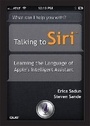 Cover: Talking to Siri - Que Corporation,U.S.