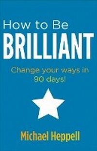 Enlarge image Cover: How to Be Brilliant - Pearson Education Limited