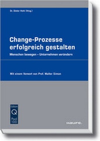 Abbildung von: Change-Prozesse erfolgreich gestalten - Haufe-Lexware