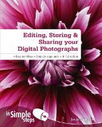 Abbildung von: Editing, Storing & Sharing your Digital Photos In Simple Steps - Pearson Education Limited