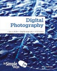 Abbildung von: Digital Photography In Simple Steps - Pearson Education Limited