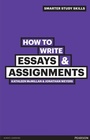 Cover: How to Write Essays & Assignments - Pearson Education Limited