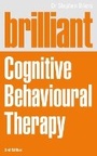 Cover: Brilliant Cognitive Behavioural Therapy - Pearson Education Limited