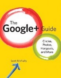Enlarge image Cover: The Google+ Guide - Peachpit Press Publications
