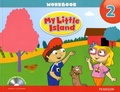 Cover: My Little Island 2 Workbook w//Songs & Chants Audio CD - Pearson Education (US)