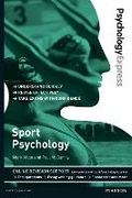 Cover: Psychology Express: Sport Psychology - Pearson Education Limited