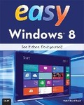 Cover: Easy Windows 8 - Que Corporation,U.S.
