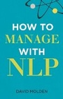 Cover: How to Manage with NLP - Pearson Education Limited