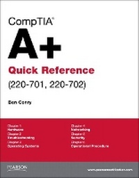 Abbildung von: CompTIA A+ Quick Reference (220-701, 220-702) (not for retail sale) - Pearson It Certification