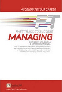 Enlarge image Cover: Managing: Fast Track to Success - Financial Times Prentice Hall