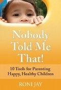 Cover: Nobody Told Me That! - Financial TImes Prentice Hall