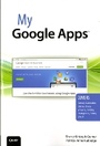 Cover: My Google Apps - Que Corporation,U.S.