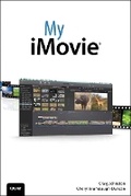 Cover: My iMovie - Que Corporation,U.S.