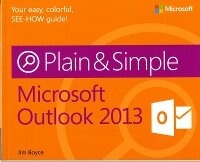 Abbildung von: Microsoft Outlook 2013 Plain & Simple - Microsoft Press