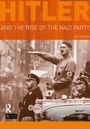 Cover: Hitler and the Rise of the Nazi Party - Routledge