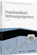Cover: Praxishandbuch Wohnungseigentum - mit Arbeitshilfen online - Haufe-Lexware