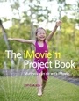 Cover: The iMovie '11 Project Book - Peachpit Press Publications