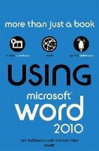Enlarge image Cover: Using Microsoft Word 2010 - Que Corporation,U.S.