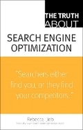 Cover: The Truth About Search Engine Optimization - Que Corporation,U.S.