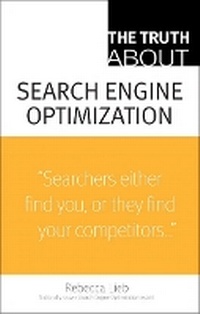 Enlarge image Cover: The Truth About Search Engine Optimization - Que Corporation,U.S.