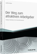 Cover: Der Weg zum attraktiven Arbeitgeber - Haufe-Lexware