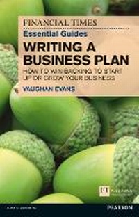 Enlarge image Cover: FT Essential Guide to Writing a Business Plan - FT Press