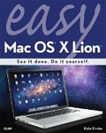 Cover: Easy Mac OS X Lion - Que Corporation,U.S.