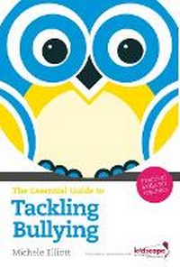 Enlarge image Cover: The Essential Guide to Tackling Bullying - Longman Publishing Group