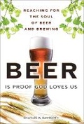 Cover: Beer Is Proof God Loves Us - Financial TImes Prentice Hall