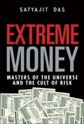 Cover: Extreme Money - Financial TImes Prentice Hall