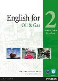 Abbildung von: English for the Oil Industry Level 2 Coursebook for Pack - Pearson Longman
