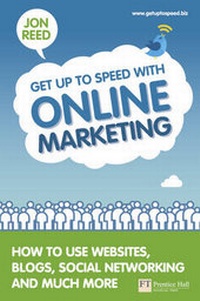 Abbildung von: Get Up To Speed with Online Marketing - Financial Times Prentice Hall